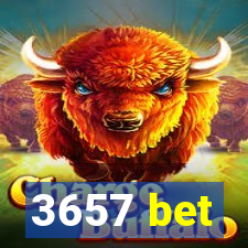3657 bet